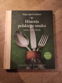 Historia polskiego smaku Kuchnia Stół Obyczaje Maja i Jan Łozińscy