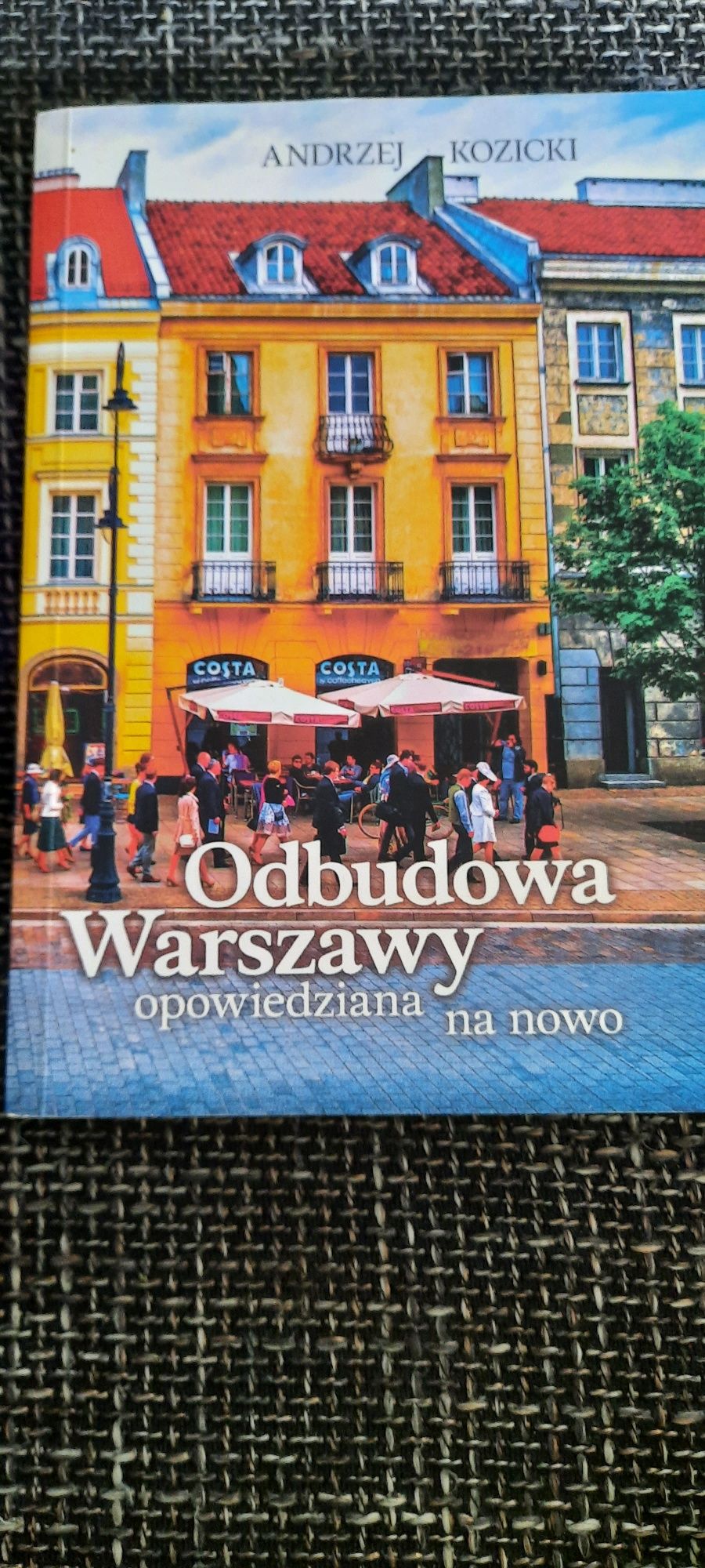 Odbudowa warszawy opowiedziana na nowo