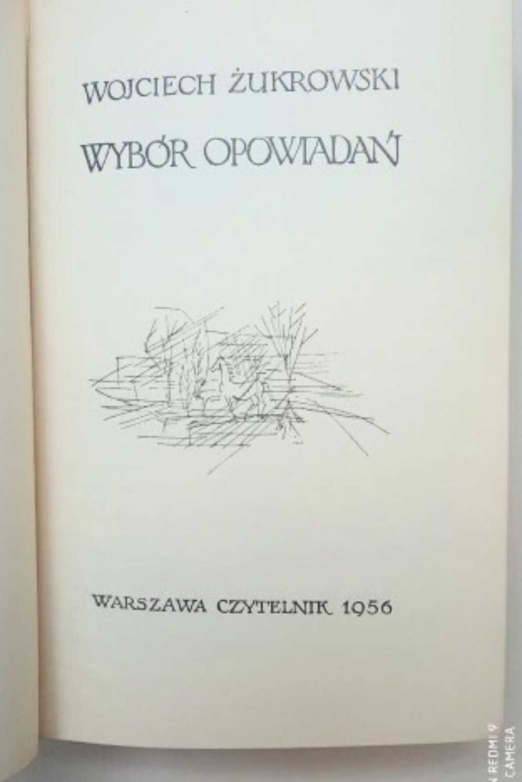 Wybór opowiadań Wojciech Żurkowski, 1956 r.