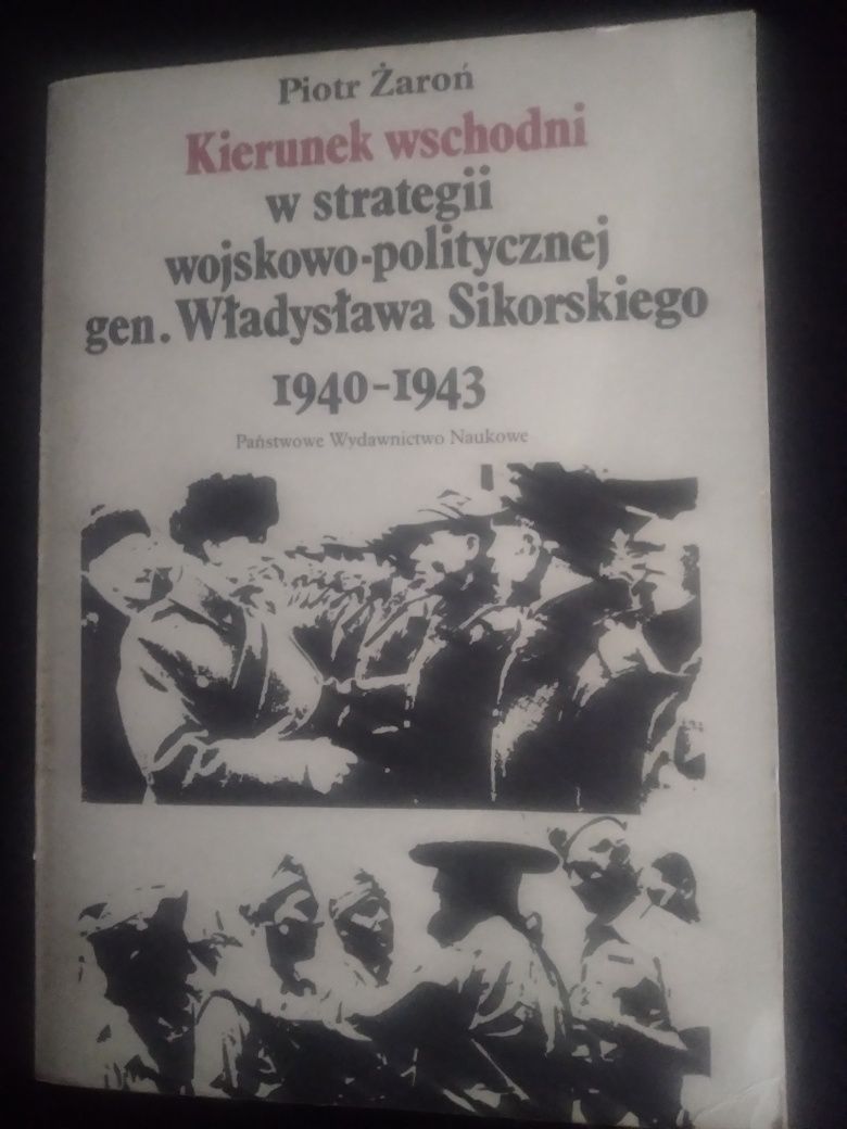 Kierunek wschodni w strategii wojskowo- politycznej gen.  Władysława S