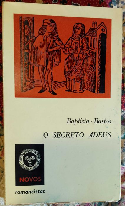 O secreto adeus, Baptista-Bastos