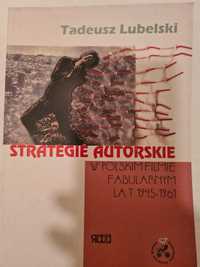 Strategie autorskie w polskim filmie fabularnym lat 1945/1961