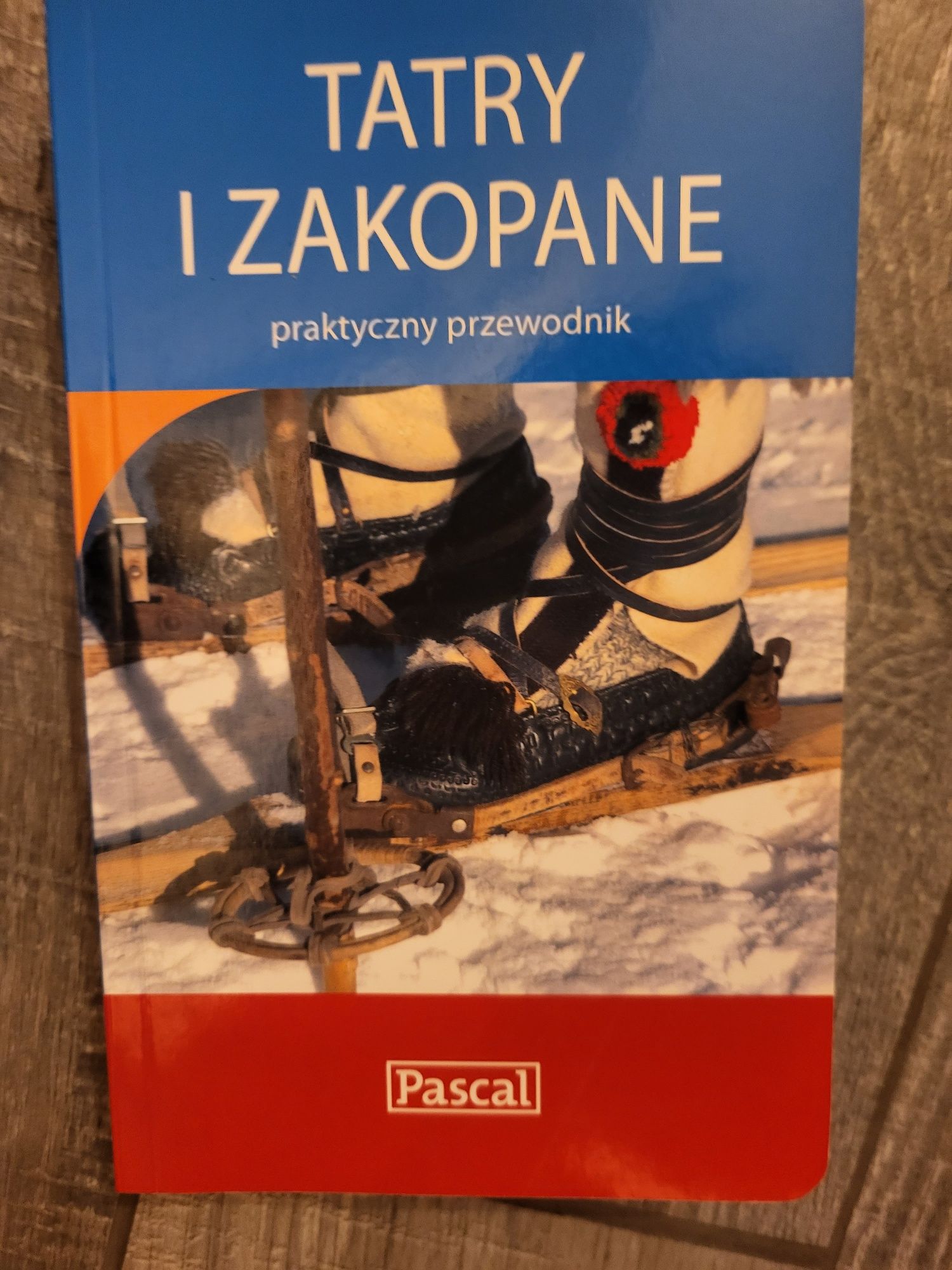 Tatry i Zakopane. Przewodnik. Pascal