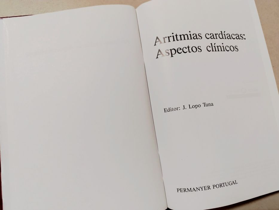 Livro: Arritmias Cardíacas - Aspetos Clínicos - J. Lopo Tuna