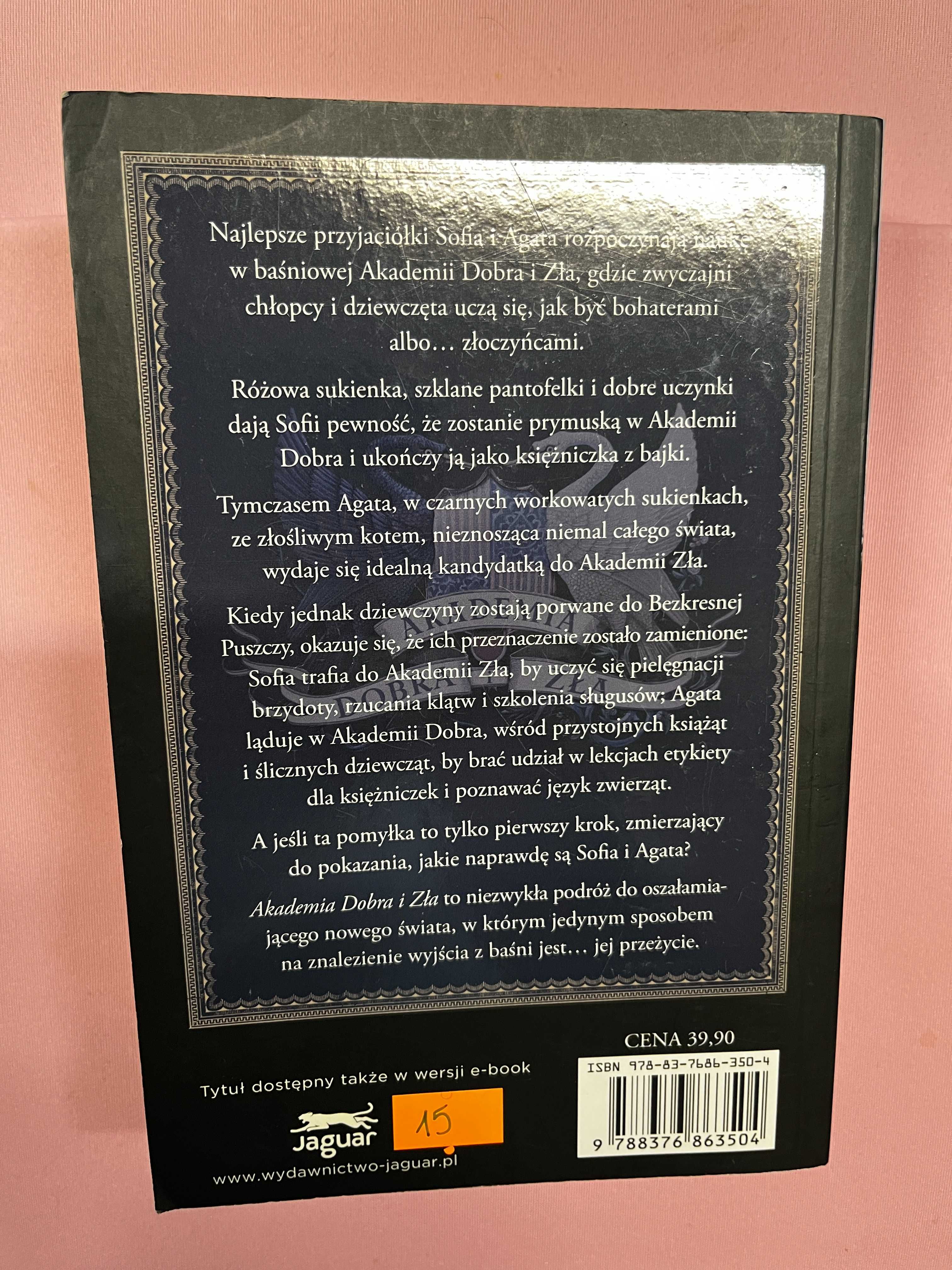 Soman Chainani, Akademia Dobra i Zła