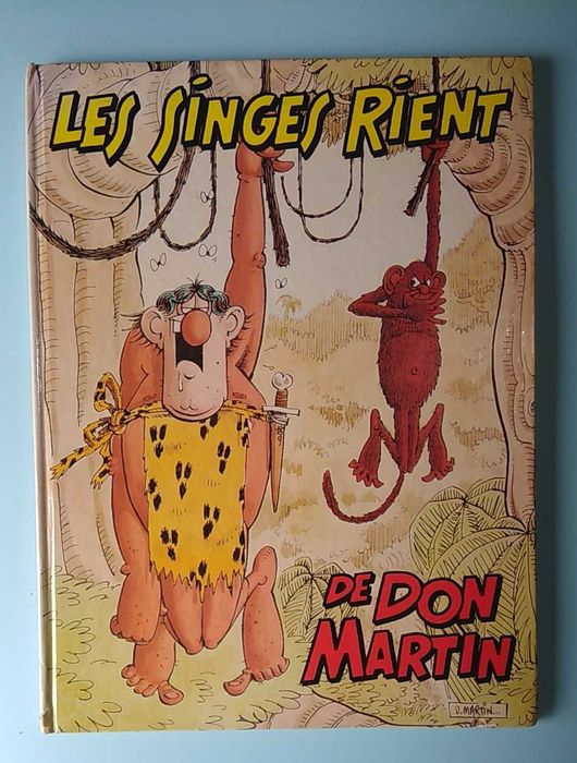 DON MARTIN - Les Singes Rient - Ed. Comics USA, capa dura, em francês