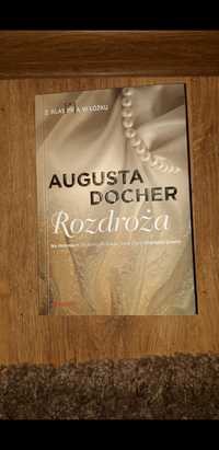 Książka Rozdroża Augusta Docher z autografem