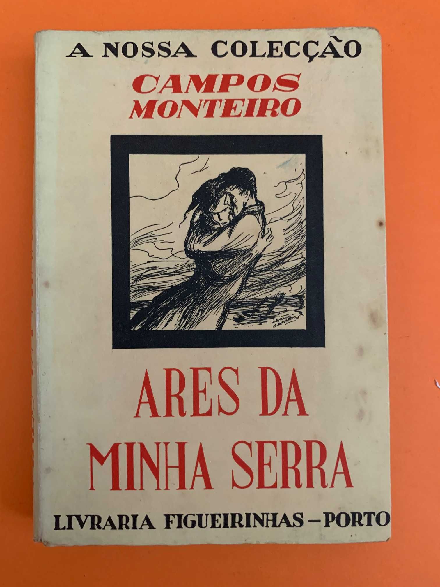 Ares da minha serra (2ª Edição, 5º milhar) - Campos Monteiro