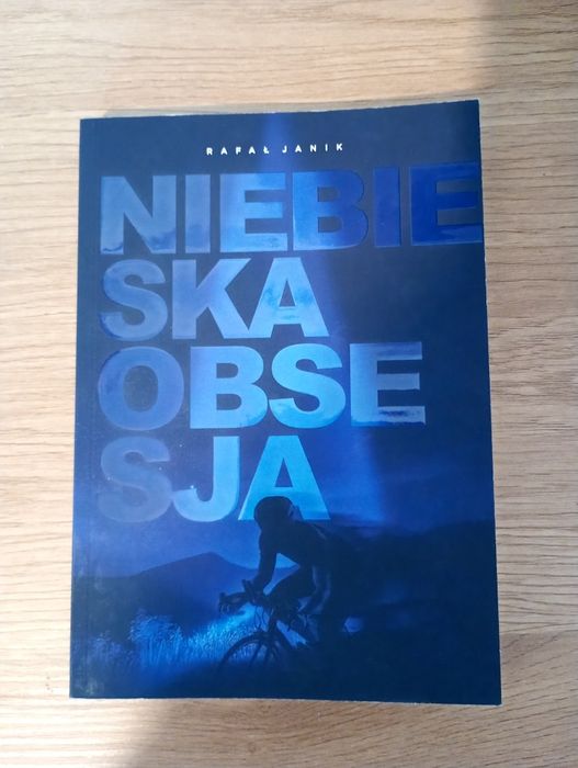 Niebieska obsesja  Rafał Janik
