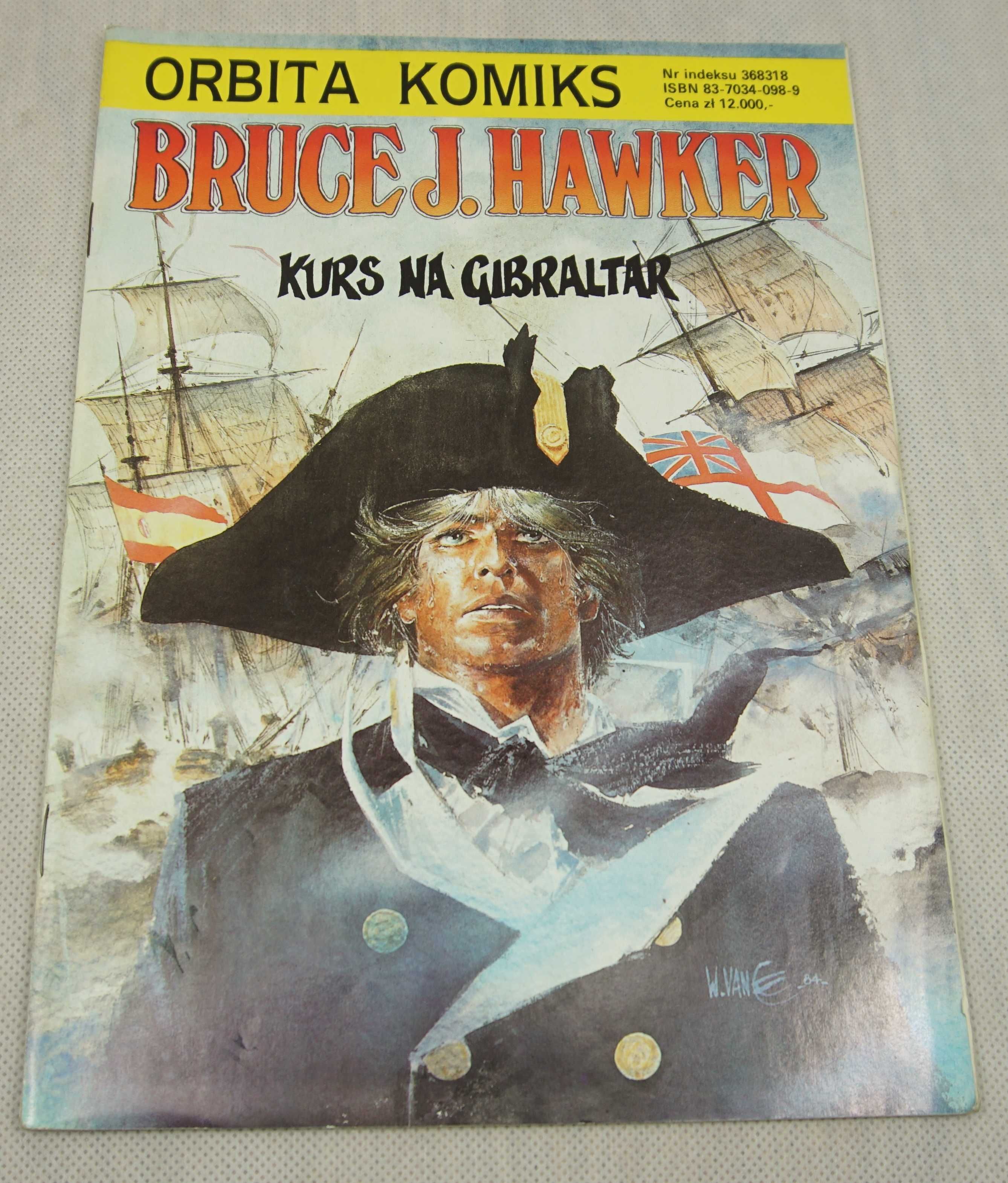 Kurs na Gibraltar, Bruce J. Hawker, 1992