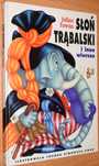 Słoń Trąbalski i inne wiersze Julian Tuwim