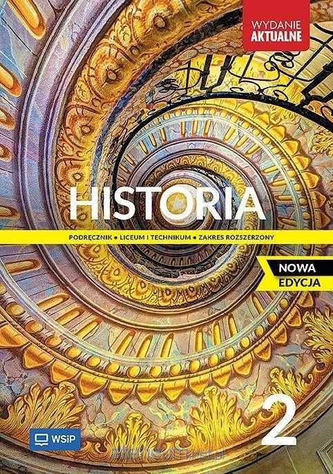Historia 2 Podręcznik Zakres Rozszerzony WYDANIE AKTUALNE 2025 WSIP
