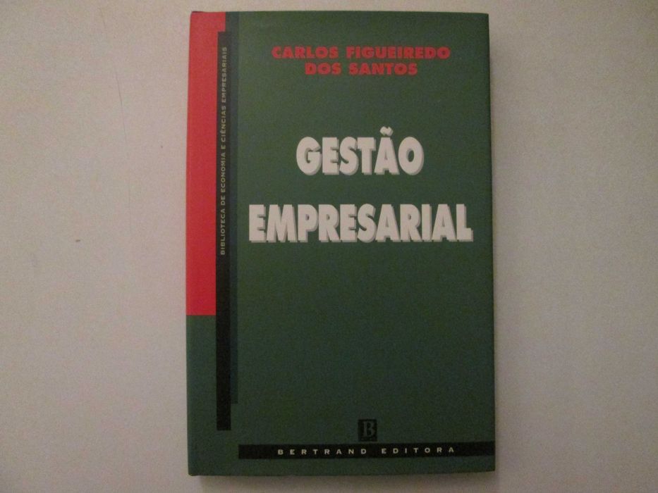 Gestão empresarial- Carlos Figueiredo dos Santos