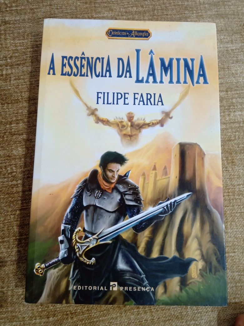 A Essência da Lâmina - Filipe Faria