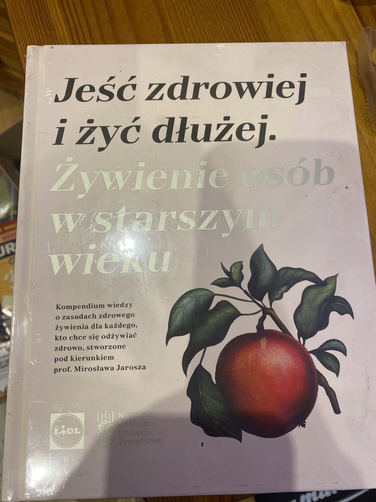 Jeść zdrowiej i żyć dłużej