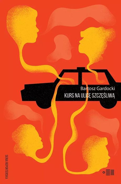 Kurs na ulicę Szczęśliwą. Wydawnictwo Dowody