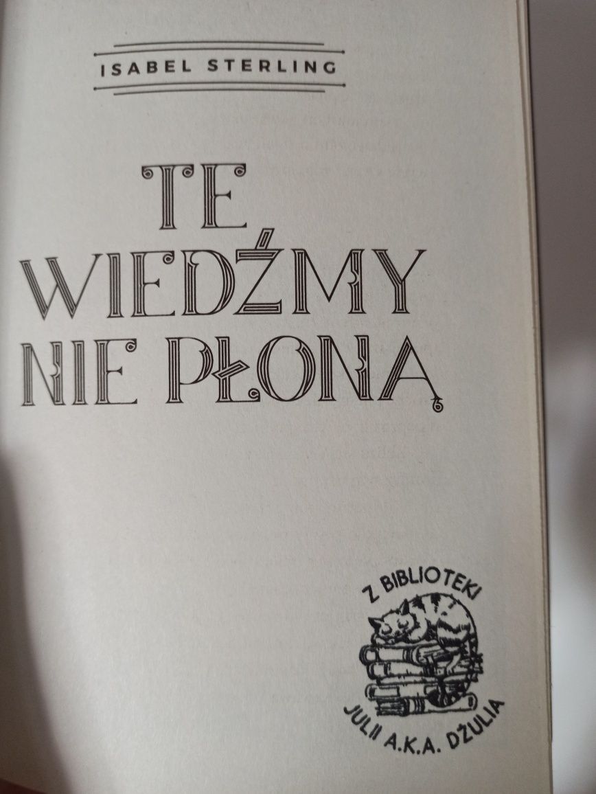 Te wiedźmy nie płoną - Isabel Sterling