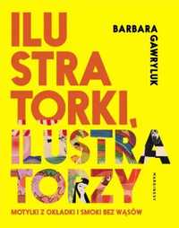 Ilustratorki, ilustratorzy - Barbara Gawryluk