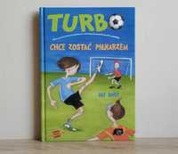 Nowa książka Turbo chce zostać piłkarzem. Warszawa 2012