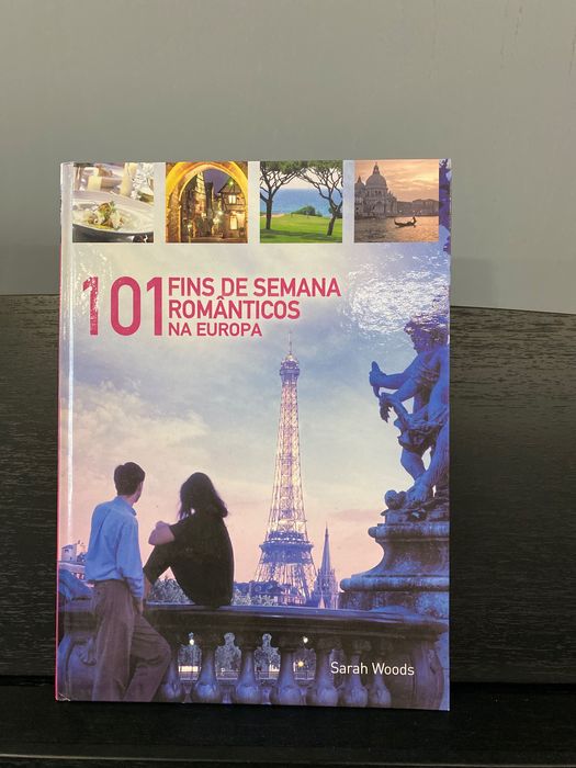 Livro “101 afins de semana românticos na Europa”