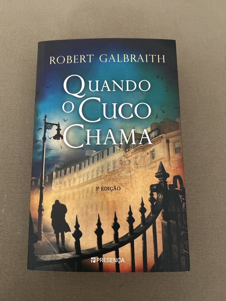 Quando o Cuco Chama - Robert Galbraith