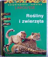 Rośliny i zwierzęta Larousse