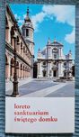 Przewodnik LORETO sanktuarium świętego domku
