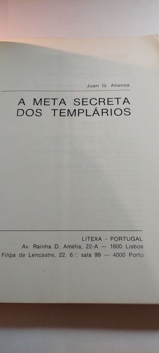 A Meta Secreta dos Templários - Juan G. Atienza