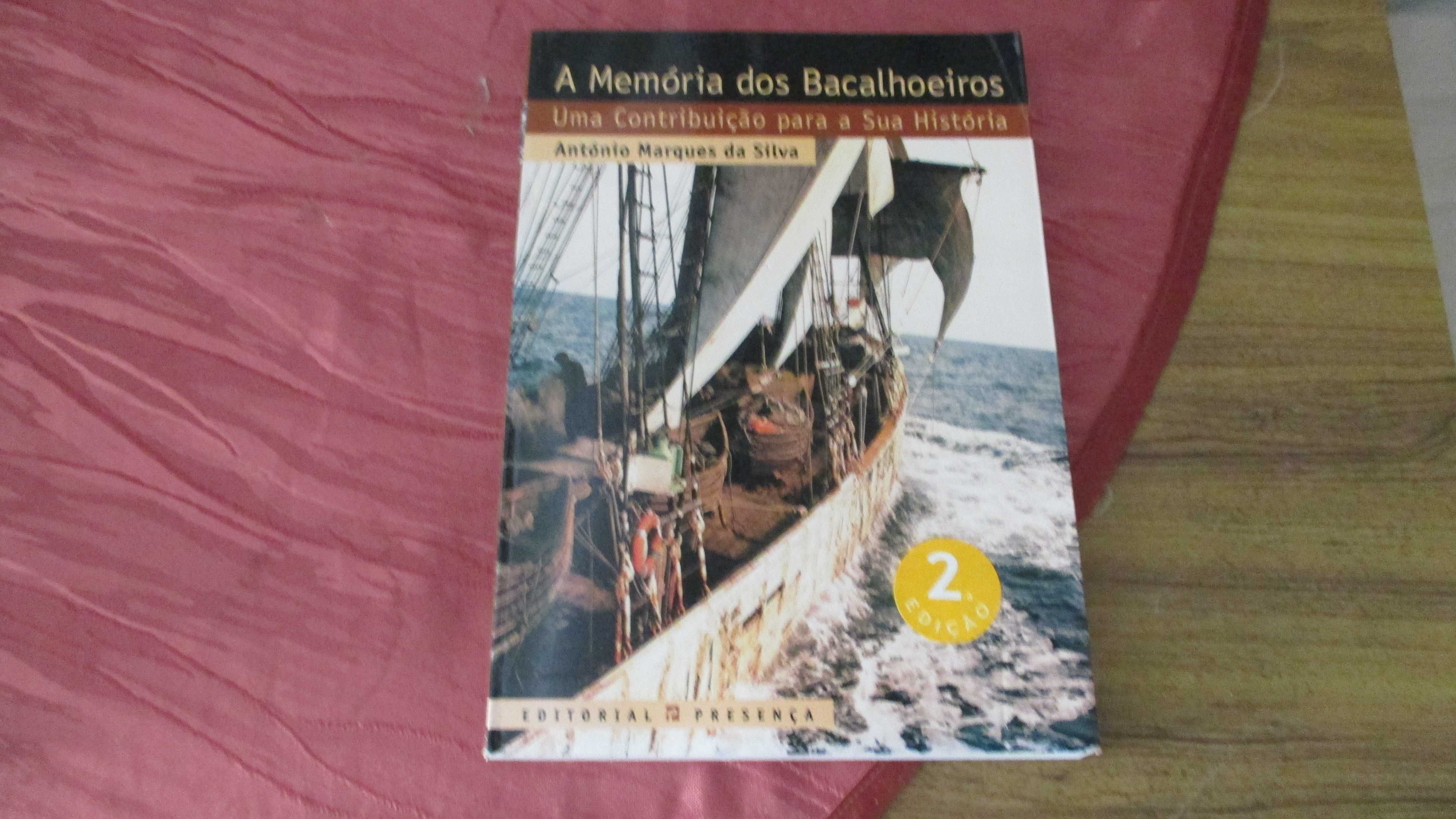 A Memória dos Bacalhoeiros uma Contribuição para a sua História