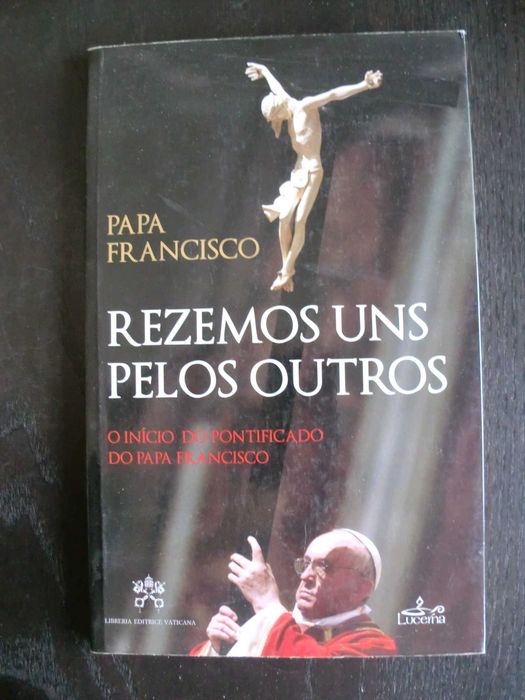 Rezemos Uns Pelos Outros de Papa Francisco