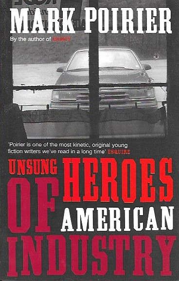 Unsung heroes of american industry_Mark Poirier_Bloomsbury