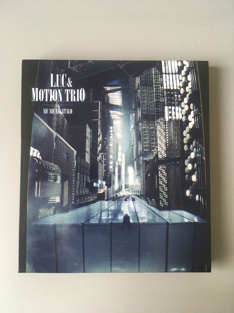 L.U.C & Motion Trio - Nic się nie stało