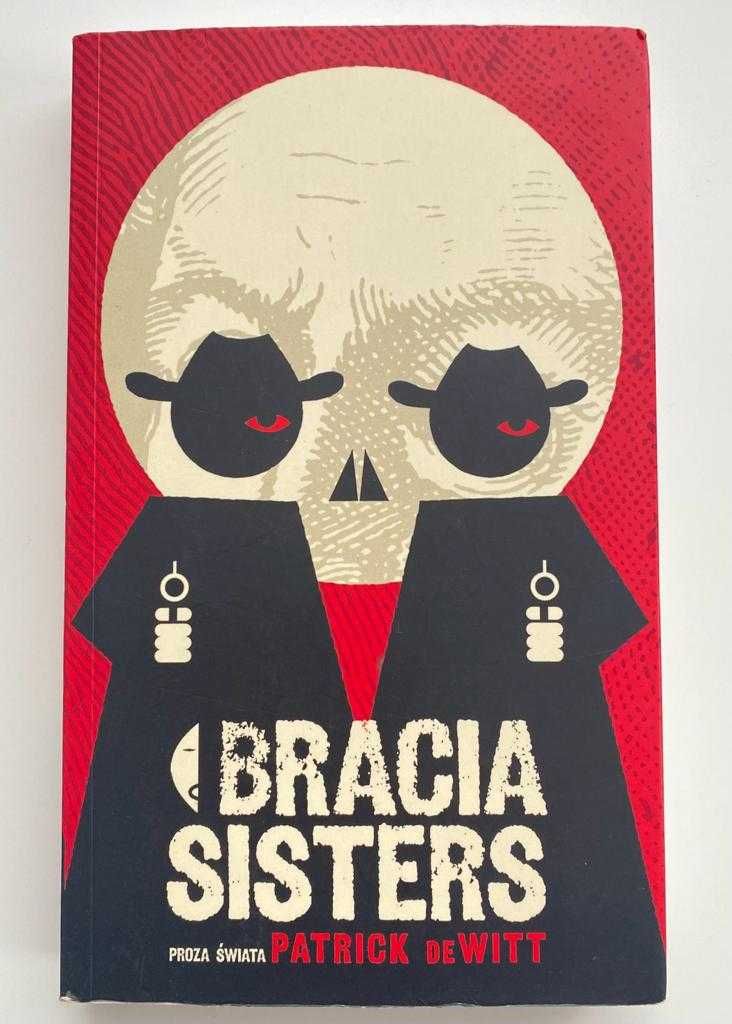 Bracia Sisters - Patryk deWitt