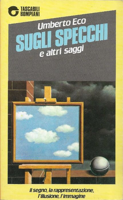 Sugli specchi e altri saggi - Umberto Eco