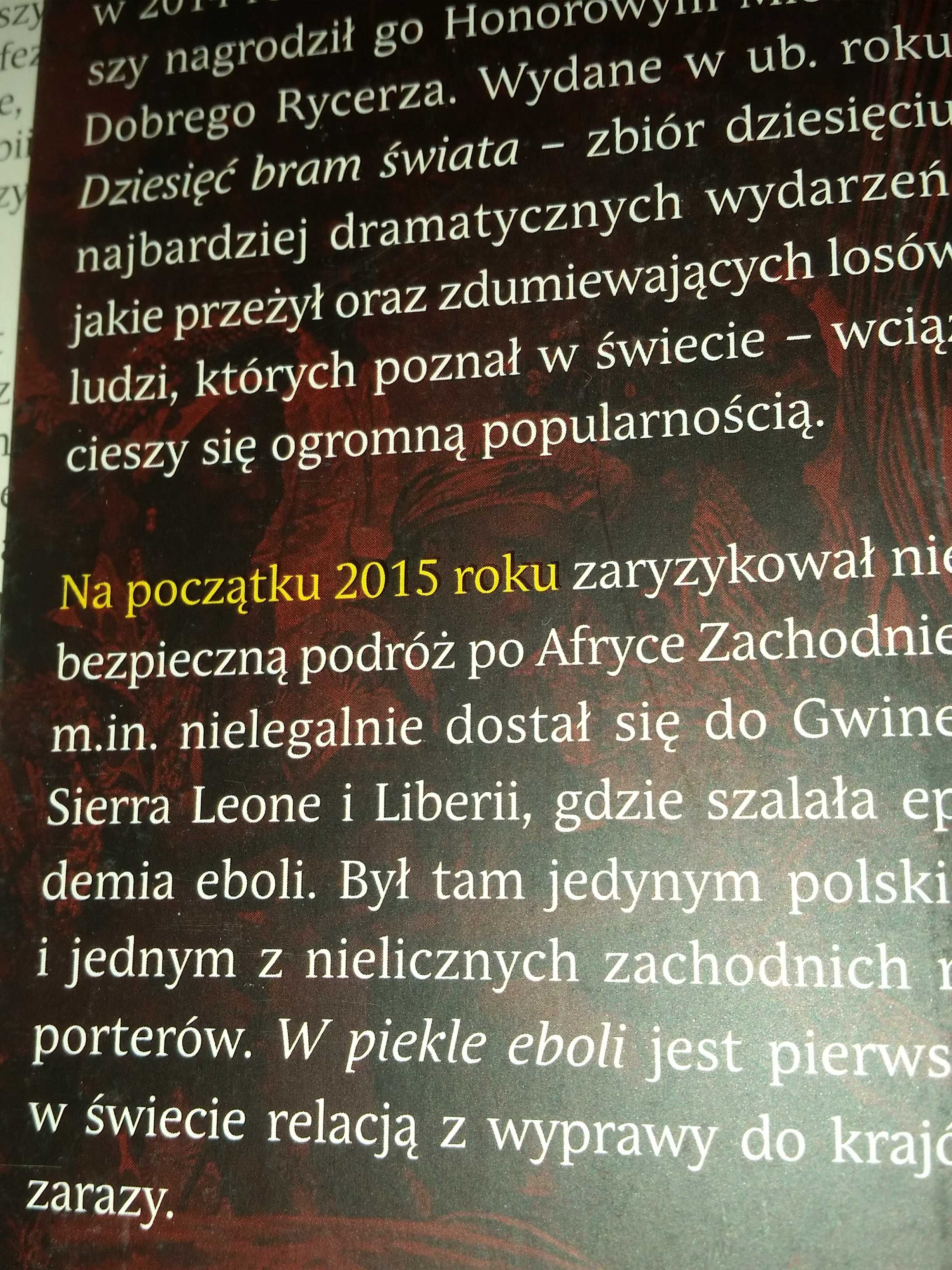 W piekle eboli ciekawa książka podróżnicza  Tadeusz Biedzki