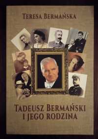 Tadeusz Bermański i jego rodzina - Teresa Bermańska