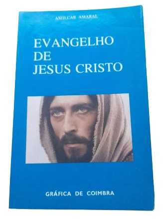 Evangelho de Jesus Cristo, de Amílcar Amaral