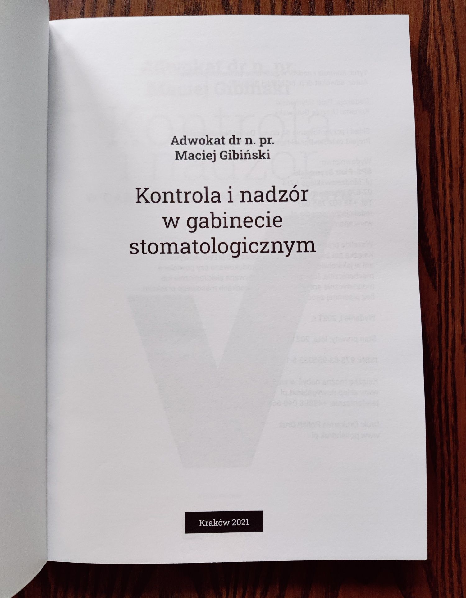 Kontrola i nadzór w gabinecie stomatologicznym Gibiński