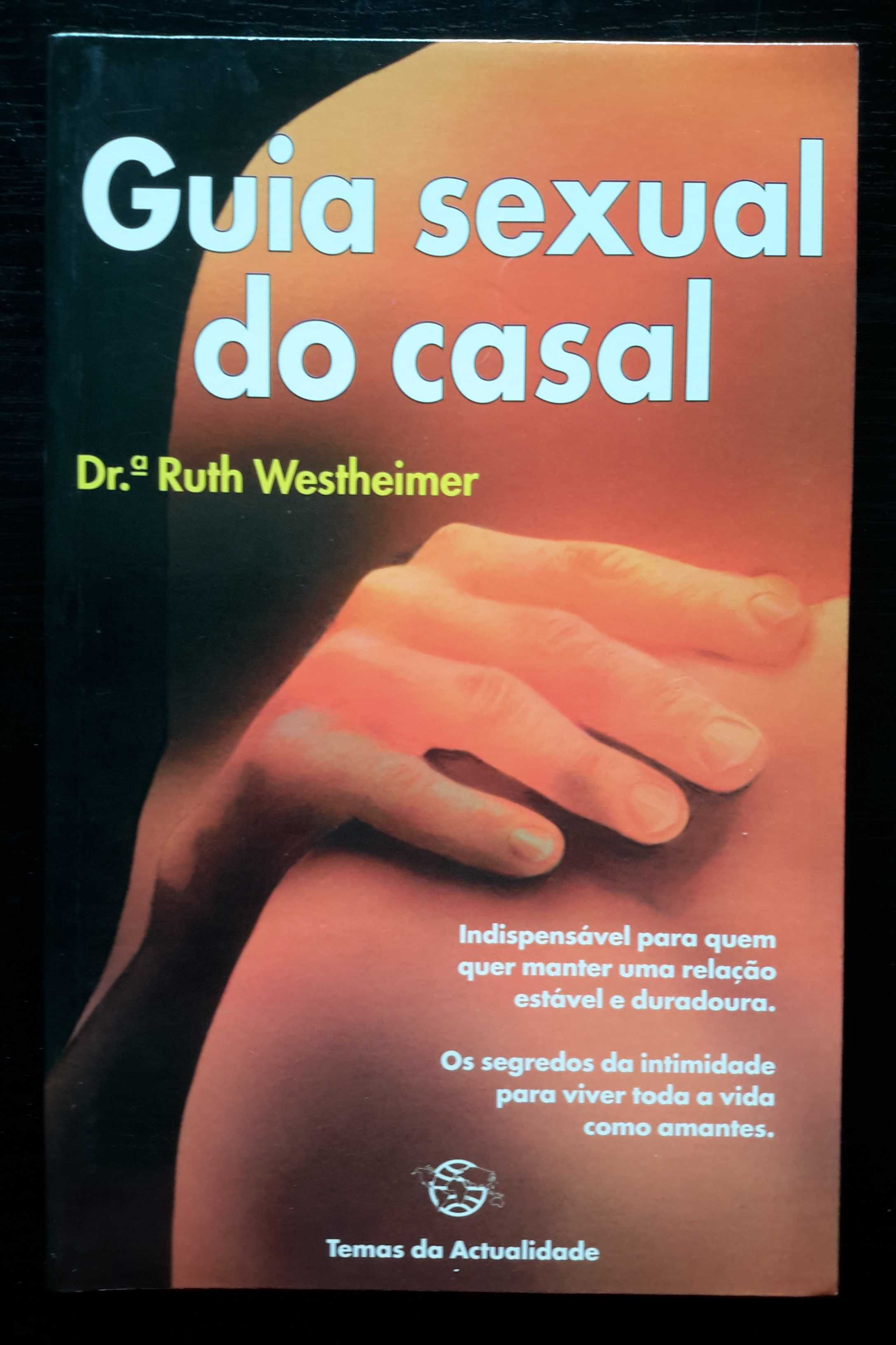 Dr.ª Ruth Westheimer - Guia Sexual do Casal