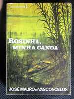 Rosinha, minha canoa, de José Mauro de Vasconcelos