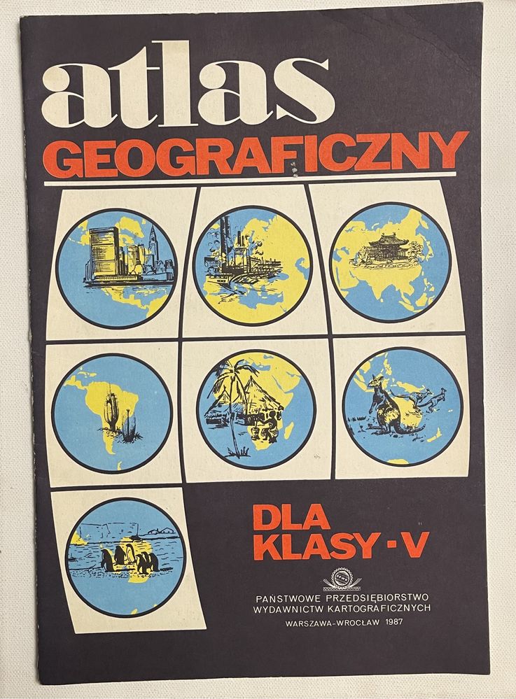 Atlas geograficzny dla klas V 1987 rok PRL