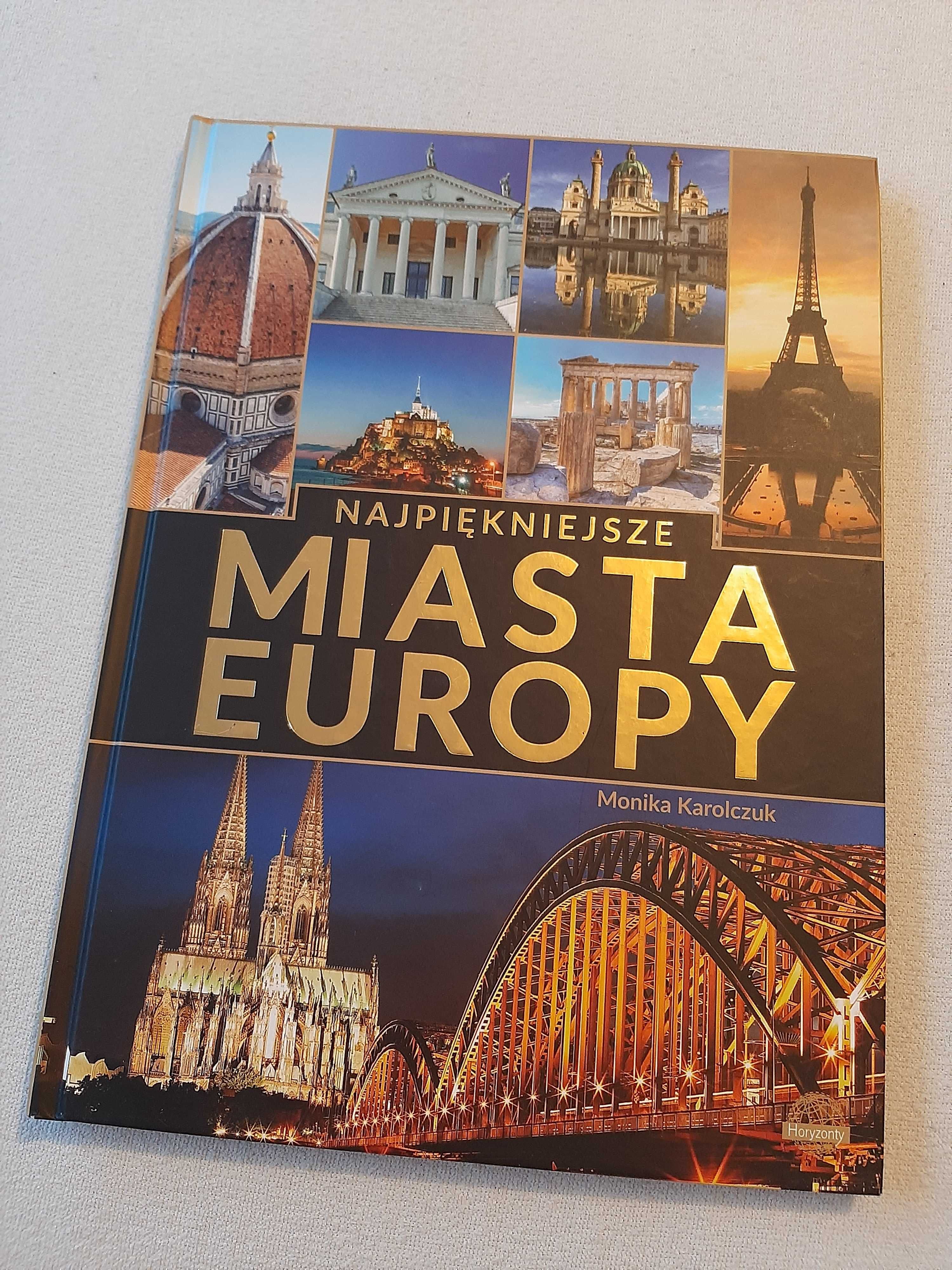 Najpiękniejsze miasta Europy