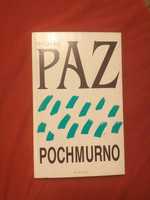 Pochmurno - Octavio Paz