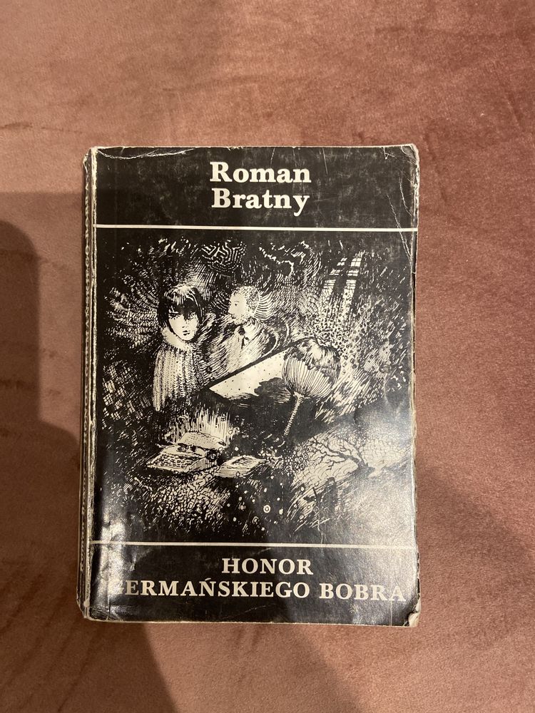 Roman Bratny - Honor germańskiego bobra