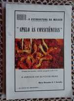Aborto A Escravatura da Mulher (Apelo Às Consciências)