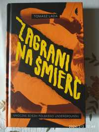 Tomasz Lada -Zagrani na śmierć