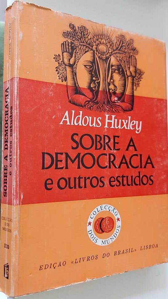 Sobre a Democracia,  Aldous Huxley