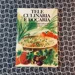 Tele Culinária e Doçaria (Chefe A. Silva) nº 4