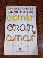 Comer, Orar, Amar - de Elizabeth Gilbert