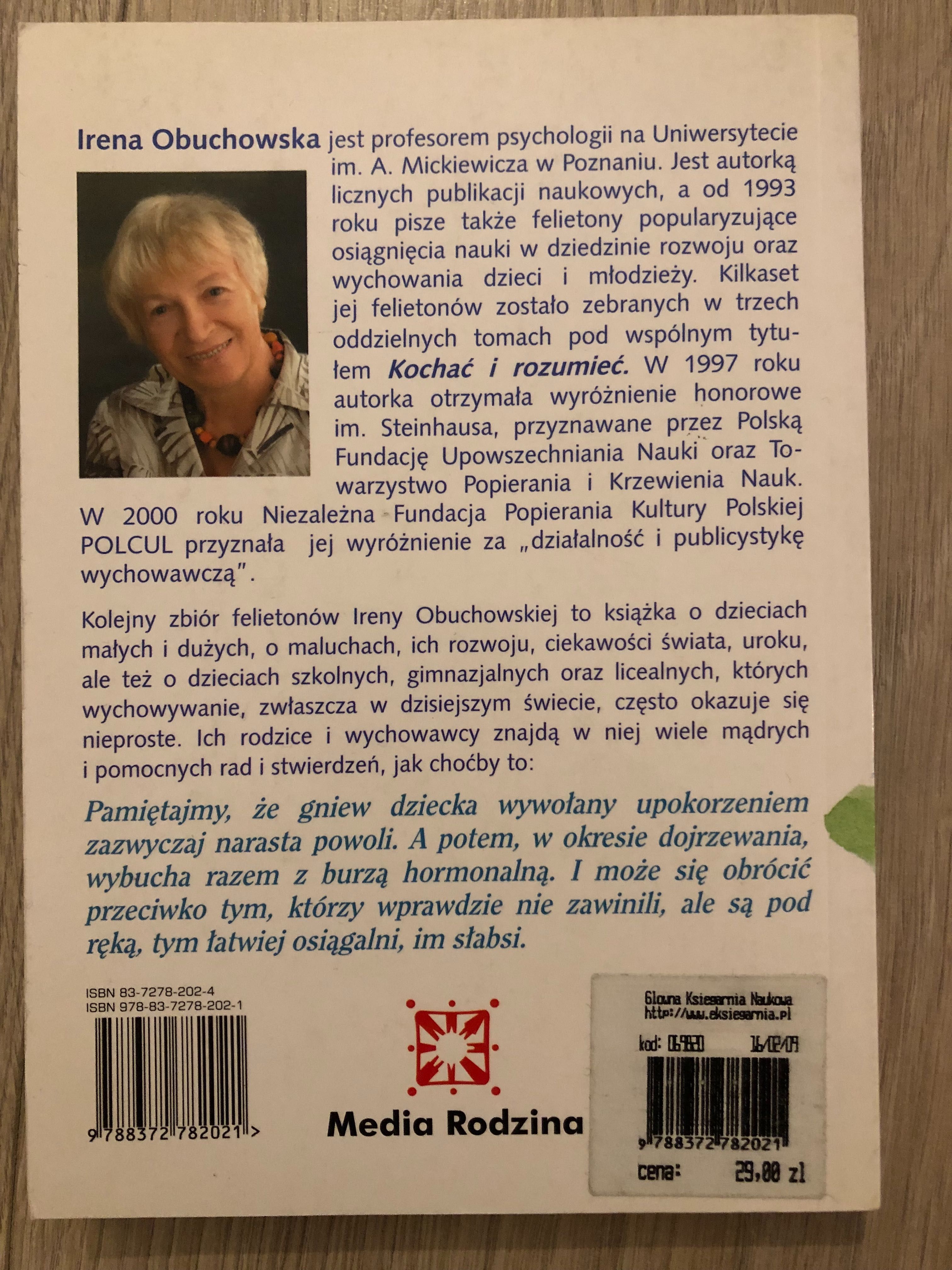 Irena Obuchowska - Dzieci małe i duże. Jak je kochać i rozumieć.